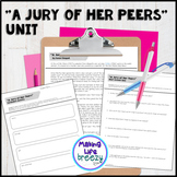 A Jury of Her Peers Short Story Unit