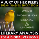 A Jury of Her Peers, Susan Glaspell short story, art analy