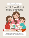 A Kid's Guide to Table Etiquette