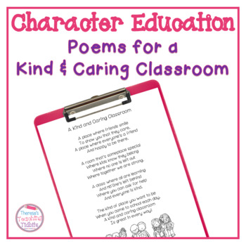 Character Education Poems for a Kind and Caring Classroom