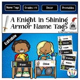 A Knight in Shining Armor Name Tags and Desk Plates {EDITABLE}