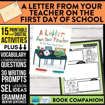 Preview of A LETTER FROM YOUR TEACHER ON THE FIRST DAY OF SCHOOL activities- Book Companion