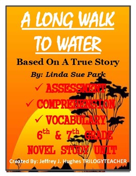 Preview of A LONG WALK TO WATER Comprehension/Vocabulary/Assessment Novel Study CCSS Unit