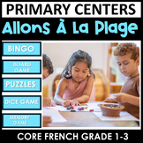 À La Plage Games /  Centers  Core French grades 1-3