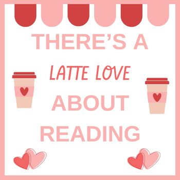 Preview of A "Latte Love" About Reading Bulletin Board