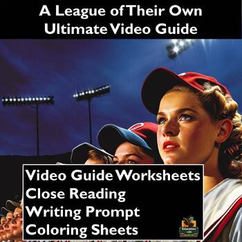 Preview of A League of Their Own Video Guide: Worksheets, Reading, Coloring Sheets, & More!