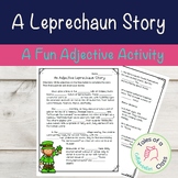 A Leprechaun Adjective Story