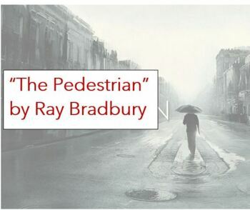 Preview of A Lesson on Setting: The Pedestrian by Ray Bradbury- EASEL activity and KEY