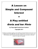 A Lesson on Simple and Compound Interest with a play "Gret