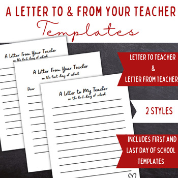 Preview of A Letter From Your Teacher | A Letter To Your Teacher Template: First & Last Day