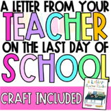A Letter From Your Teacher on the Last Day of School | End