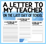 A Letter To My Teacher | Variety of Templates | End of Year