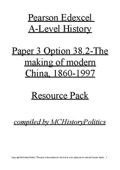 Preview of A-Level History Edexcel Paper 3 38.2 Making of Modern China 1860-1997 Resources