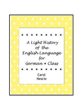 Preview of A Light History of the English Language For German Class