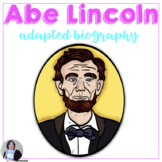 Abraham Lincoln Adapted Biography for Speech Therapy or Sp