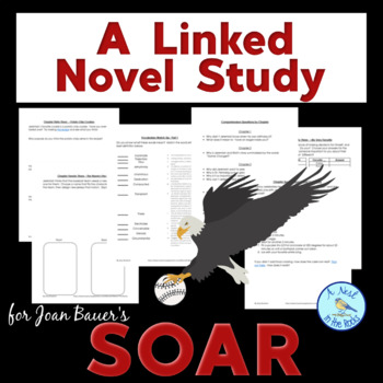 Preview of A Linked Novel Study for Joan Bauer's Soar I Print & Digital Versions