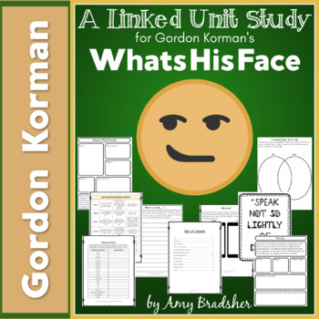 Preview of A Linked Unit Study for Gordon Korman's "WhatsHisFace"