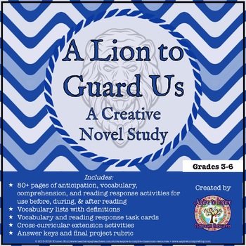 Preview of A Lion to Guard Us: A Creative Novel Study