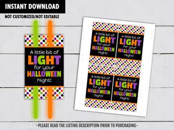 Preview of A Little Bit of Light for your Halloween Night, Glow Stick Gift Tags Ideas.