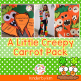 A Little Creepy Carrot Pack