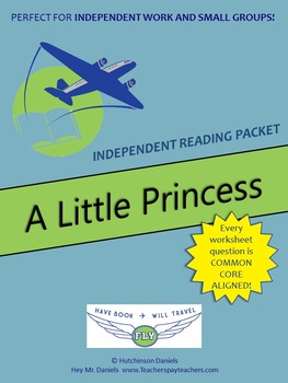 Preview of A Little Princess (F.H. Burnett) Independent Reading/Small Group Packet