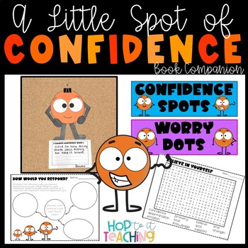 Preview of Building Confidence (Pairs well with A Little Spot of Confidence)