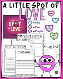 A Little Spot of Love SEL Writing Activities Valentines Day