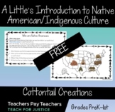 A Little's Introduction to Native American/Indigenous Culture