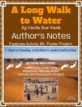 Preview of A Long Walk To Water (Author's Notes) Review + ACTIVITY (Final Poster Project)