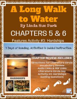 Preview of A Long Walk To Water (Ch. 5 & 6) Review + ACTIVITY (Hardships; interactive)
