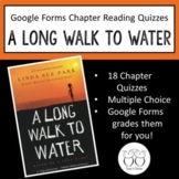 A Long Walk To Water Editable Chapter Reading Quizzes Usin