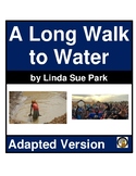 A Long Walk to Water - Adapted Novel l Questions & Test l 