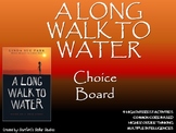 A Long Walk to Water Choice Board Tic Tac Toe Novel Study 