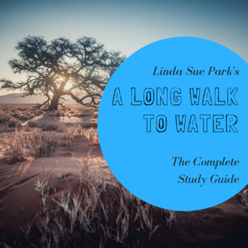 Preview of A Long Walk to Water Complete Study Guide