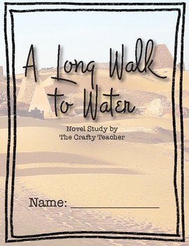 A Long Walk to Water Novel Study