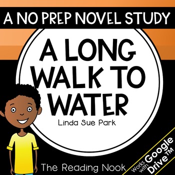 Preview of A Long Walk to Water Novel Study | Distance Learning | Google Classroom™