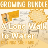 A Long Walk to Water Novel Study Activities Growing Bundle