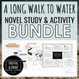 A Long Walk to Water Novel Study Unit BUNDLE - Workbook, A