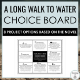 A Long Walk to Water Project Choice Board | Activities Bas