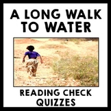 A Long Walk to Water - Reading Check Quizzes