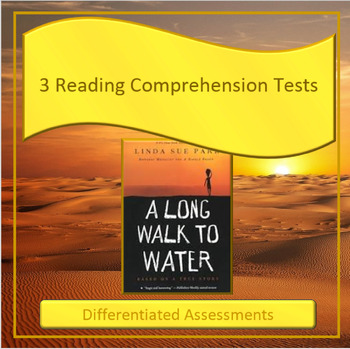 Preview of A Long Walk to Water Reading Comprehension Tests for the Whole Novel