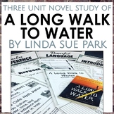 A Long Walk to Water by Linda Sue Park Unit Bundle: Comple