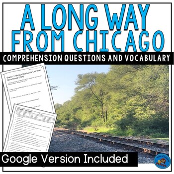 Preview of A Long Way From Chicago Comprehension and Vocabulary | Print and Digital