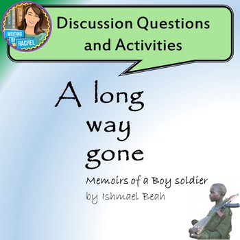Preview of A Long Way Gone--Discussion Questions and Activities