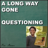 A Long Way Gone Questioning for entire book and essay!