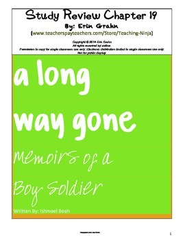 Preview of A Long Way Gone Study Review Chapter 19