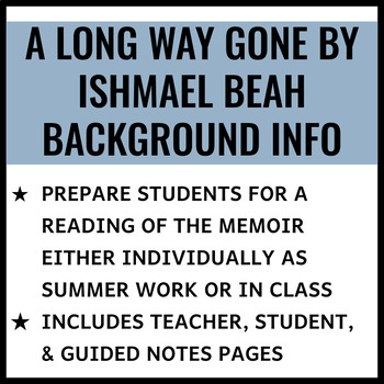 Preview of A Long Way Gone by Ishmael Beah - Background Information