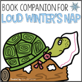 A Loud Winter's Nap Book Companion