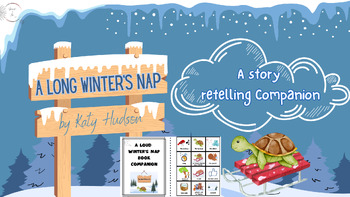 Preview of A Loud Winter's Nap Book Companion - Sequencing and Story Retell plus more!