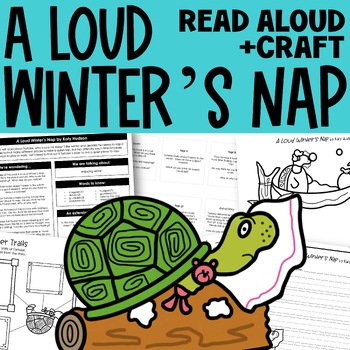 Preview of A Loud Winter's Nap Craft Interactive Read Aloud Activities Winter Activities